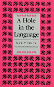 A Hole in the Language