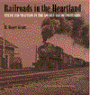 Railroads in the Heartland