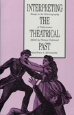 Interpreting the Theatrical Past