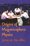 Origins of Magnetospheric Physics